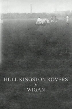 Hull Kingston Rovers v Wigan (1902)