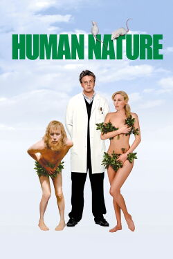 Human Nature - Die Krone der Schöpfung (2001)