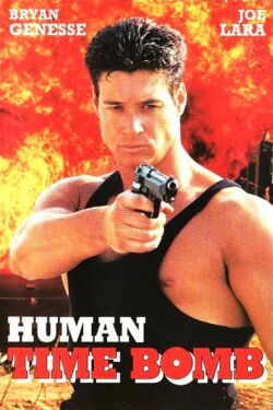Human Time Bomb (1996)