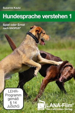 Hundesprache verstehen 1: Spiel oder Ernst nach SNOPUS® (2021)