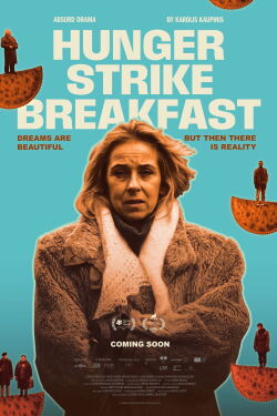 Hunger Strike Breakfast (2026)