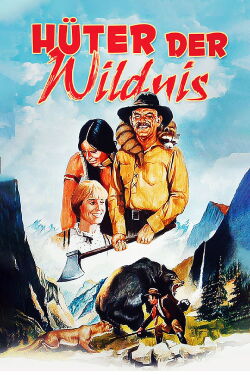 Hüter der Wildnis (1976)