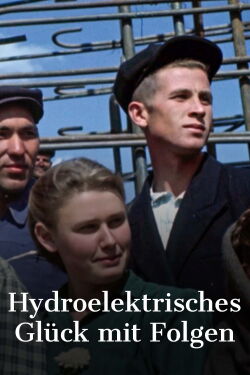 Hydroelektrisches Glück mit Folgen (2024)