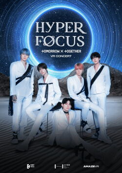 HYPERFOCUS : TOMORROW X TOGETHER VR CONCERT (2024)