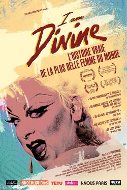 I Am Divine (2014)