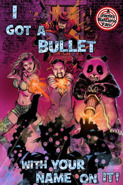 I Got A Bullet with Your Name on It! (2026)