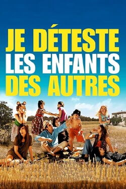 I Hate My Best Friends' Kids (2007)