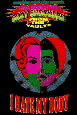 I Hate My Body (1974)