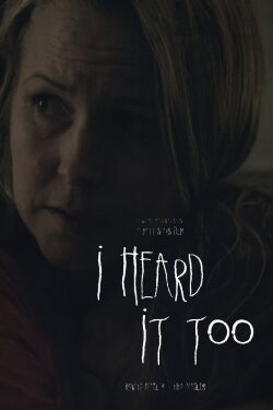 I heard it too (2014)