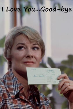 I Love You... Goodbye (1974)
