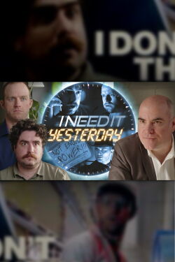 I Need It Yesterday (2024)