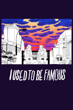 I Used to be Famous (2015)