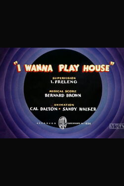 I Wanna Play House (1936)