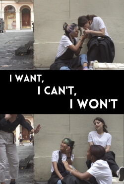 I Want, I Can't, I Won't (2023)