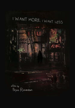I Want More, I Want Less (2018)
