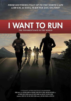I want to run - Das härteste Rennen der Welt (2012)