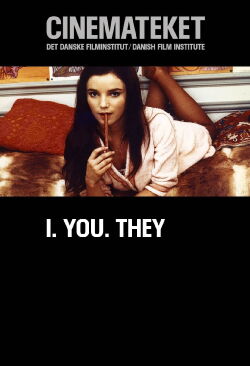 I. You. They. (1973)