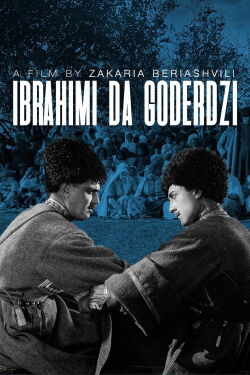 Ibrahim and Goderdzi (1927)