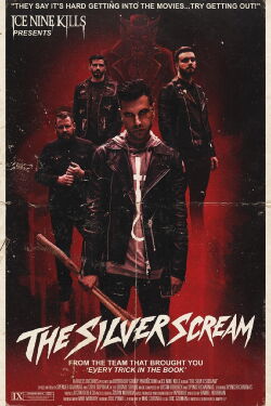 Ice Nine Kills: The Silver Scream - The Visual Album (2018)