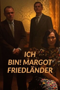 Ich bin! Margot Friedländer (2023)