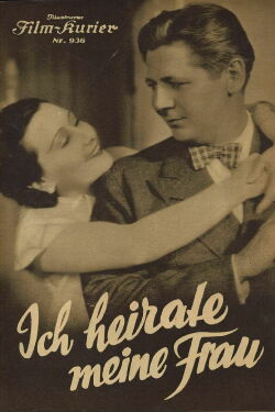 Ich heirate meine Frau (1934)
