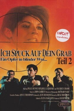 Ich spuck auf dein Grab 2 - Ein Opfer in blinder Wut (1992)