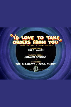 I'd Love to Take Orders from You (1936)