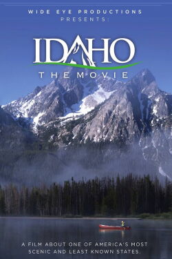 Idaho The Movie (2012)