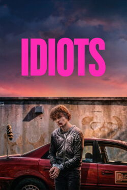 Idiots (2026)