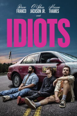 Idiots (2026)
