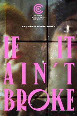 If It Ain't Broke (2021)
