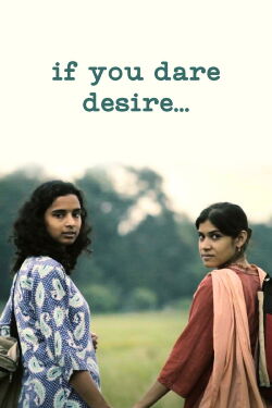 If You Dare Desire... (2017)