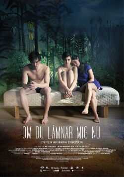 If You Leave Me Now (2014)
