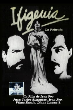 Ifigenia, la película (1987)