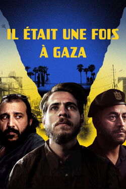 Il était une fois à Gaza (2025)
