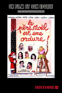 Il était une fois... « Le père Noël est une ordure » (2011)