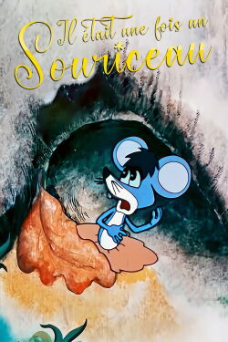 Il était une fois un souriceau (1977)