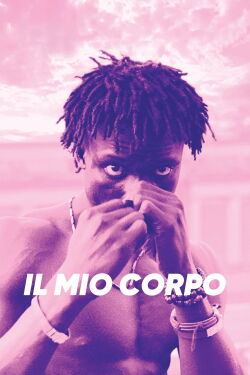 Il mio corpo (2021)