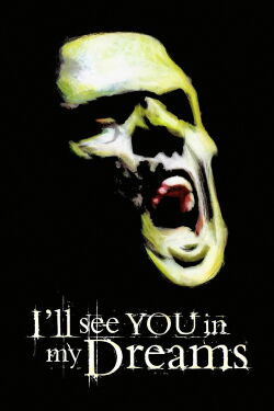I'll See You in My Dreams (2003)
