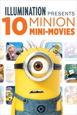 Illumination präsentiert: 10 Minion Mini-Movies (2019)
