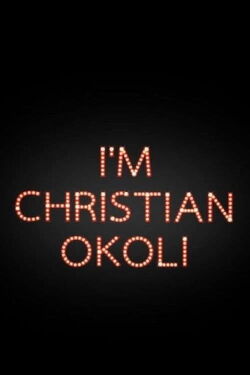 I'm Christian Okoli (2014)