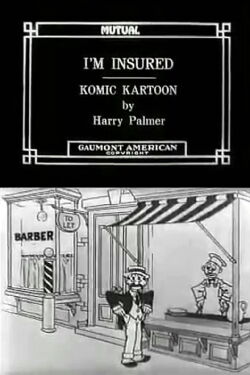 I'm Insured (1916)