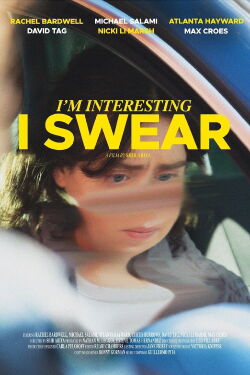 I'm Interesting I Swear (2022)