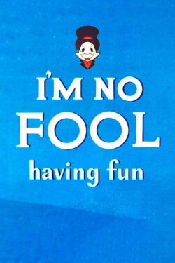I'm No Fool Having Fun (1956)