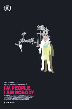 I'm People, I Am Nobody (2022)