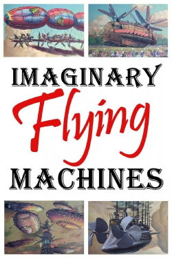 Imaginary Flying Machines (2002)