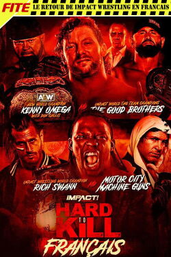 Impact Wrestling Presents Hard To Kill 2021 (2021)
