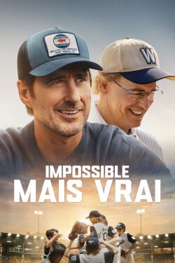 Impossible Mais Vrai (2024)