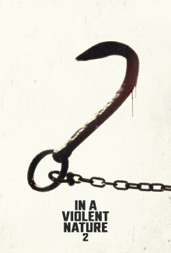 In a Violent Nature 2 (2027)
