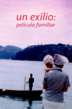 In Exile: A Family Movie (2017)